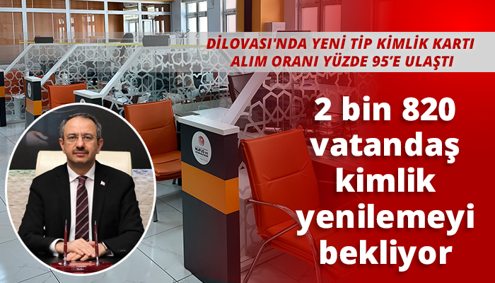 2 bin 820 vatandaş kimlik yenilemeyi bekliyor