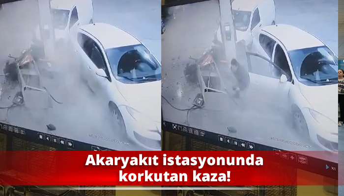 Akaryakıt istasyonunda korkutan kaza!