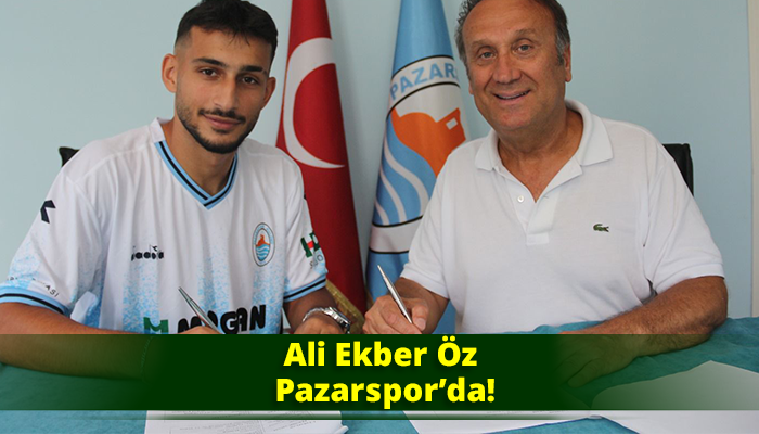 Ali Ekber Öz Pazarspor’da!