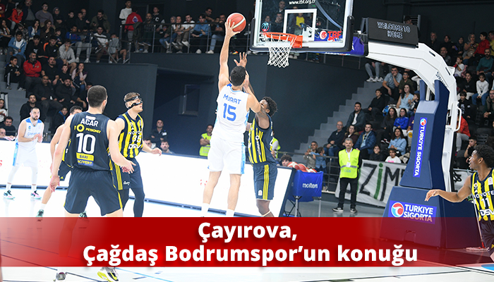 Çayırova, Çağdaş Bodrumspor’un konuğu