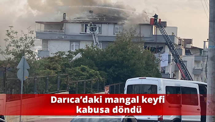 Darıca’daki mangal keyfi kabusa döndü