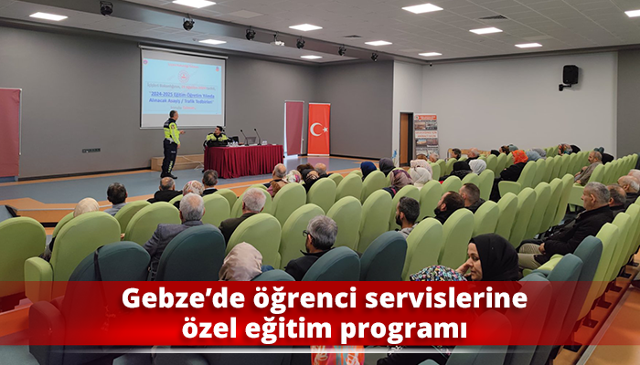 Gebze’de öğrenci servislerine özel eğitim programı