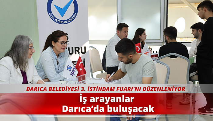 İş arayanlar Darıca’da buluşacak