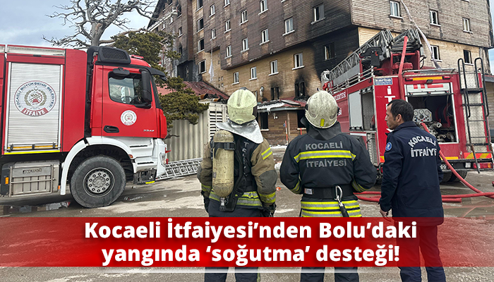 Kocaeli İtfaiyesi’nden Bolu’daki yangında ‘soğutma’ desteği!