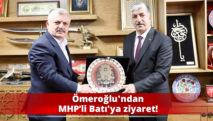 Ömeroğlu'ndan MHP’li Batı'ya ziyaret!