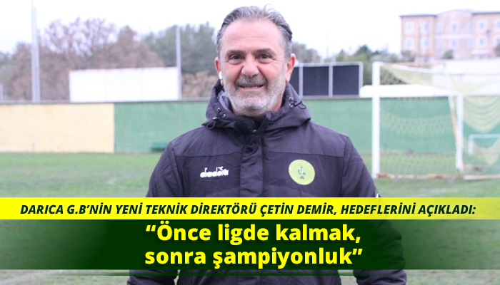 “Önce ligde kalmak, sonra şampiyonluk”