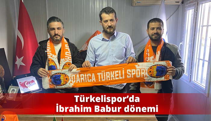 Türkelispor’da İbrahim Babur dönemi