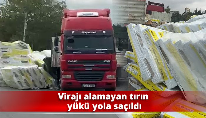 Virajı alamayan tırın yükü yola saçıldı