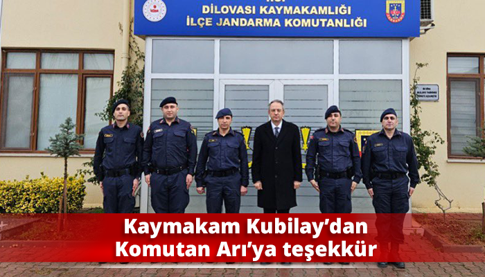 Kaymakam Kubilay’dan Komutan Arı’ya teşekkür